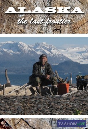 Аляска: Последний рубеж 10 сезон (2021) все выпуски
