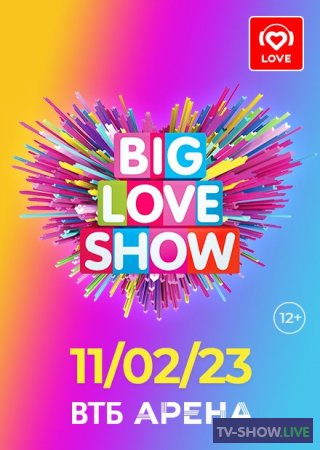 Big Love Show (2023)